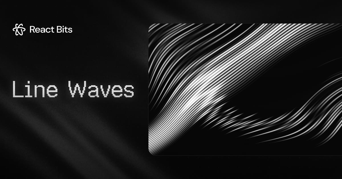 Line Waves, a React Bits component